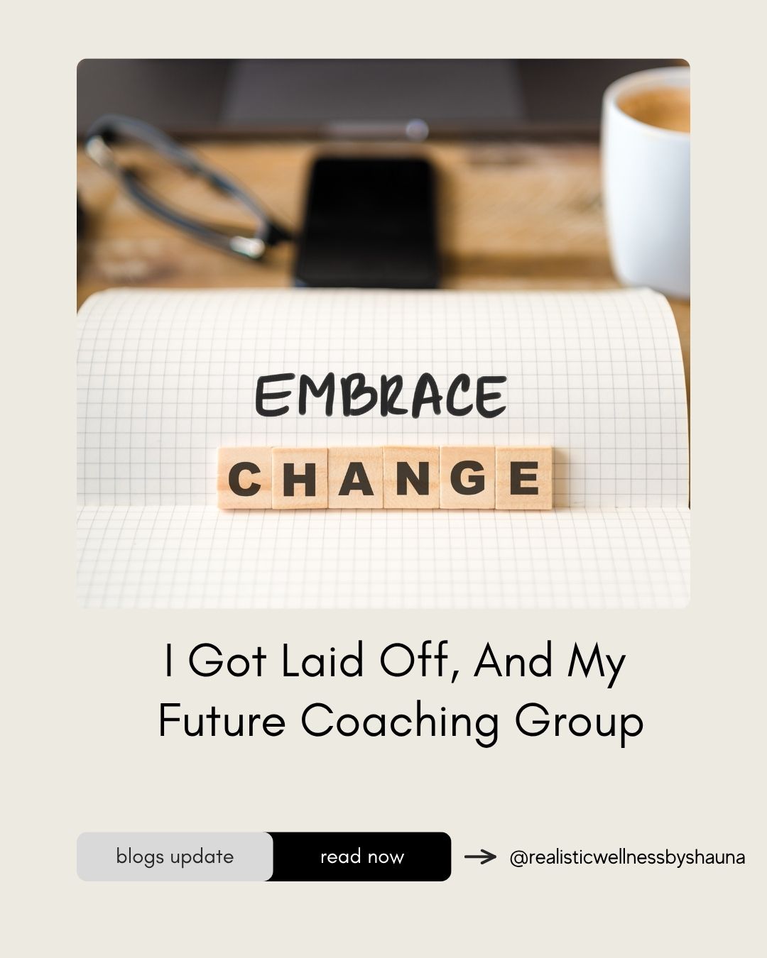 I Got Laid Off, And My Future Coaching Group
