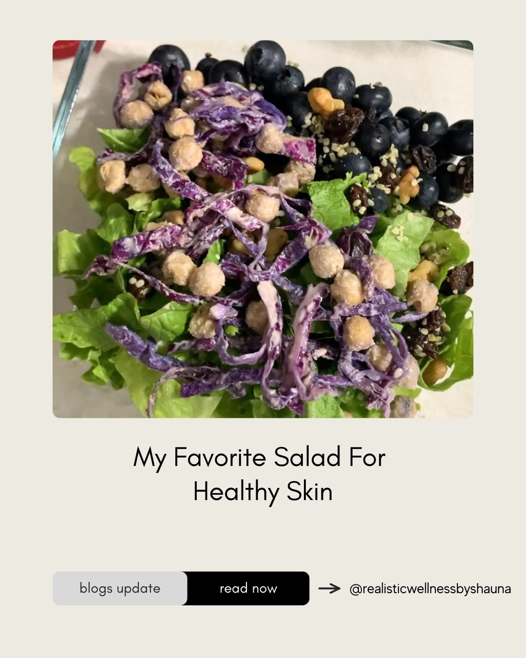 My Favorite Salad For Healthy Skin