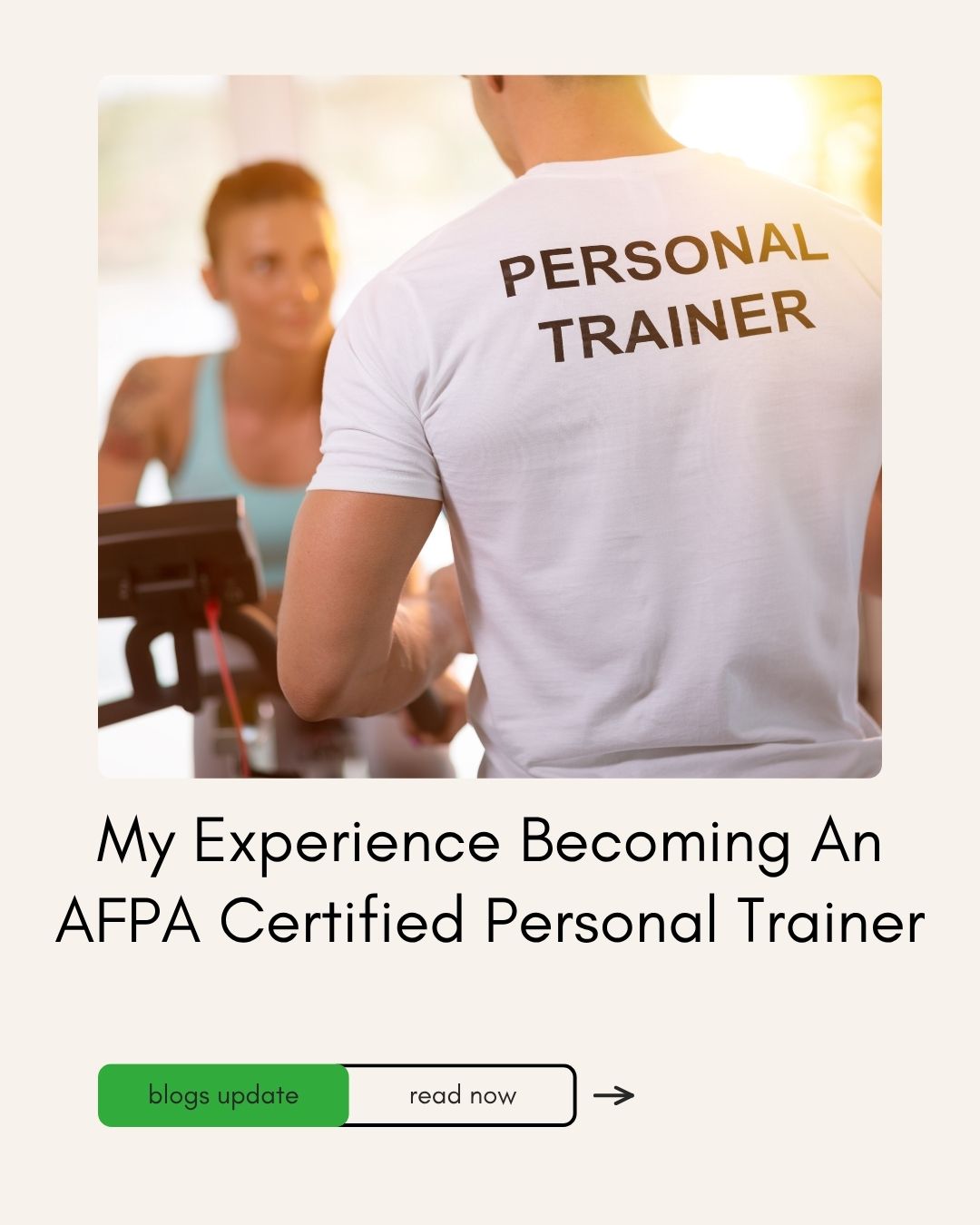 My Experience Becoming An AFPA Certified Personal Trainer